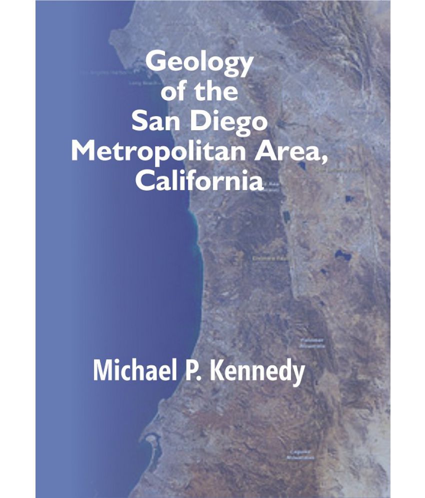     			Geology of the San Diego Metropolitan Area, California