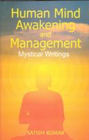     			Human Mind, Awakening and Reform: Mystical Writings