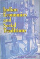     			Indian Economics and Social Traditions