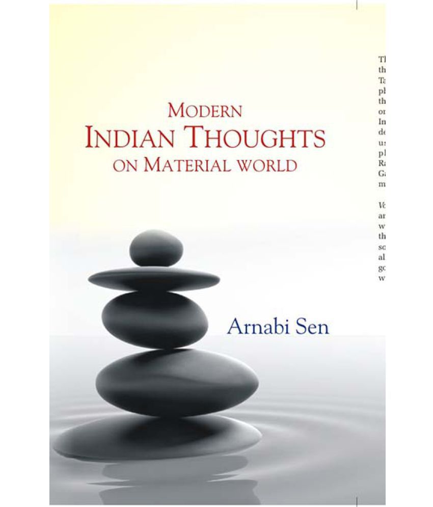     			Modern Indian Thoughts: On Material World