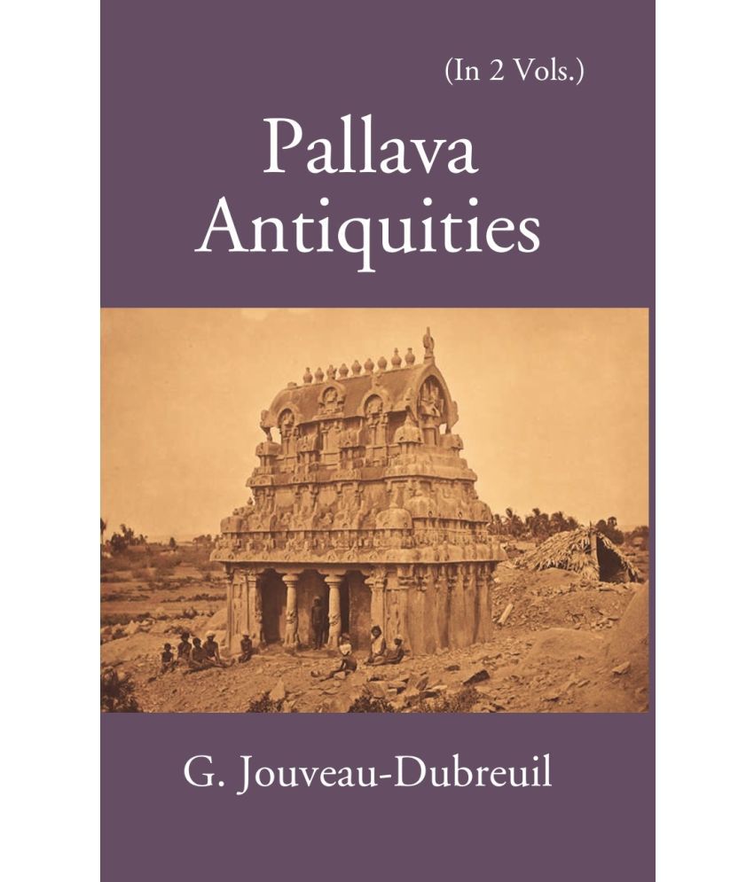     			Pallava Antiquities Volume Vol. 2nd