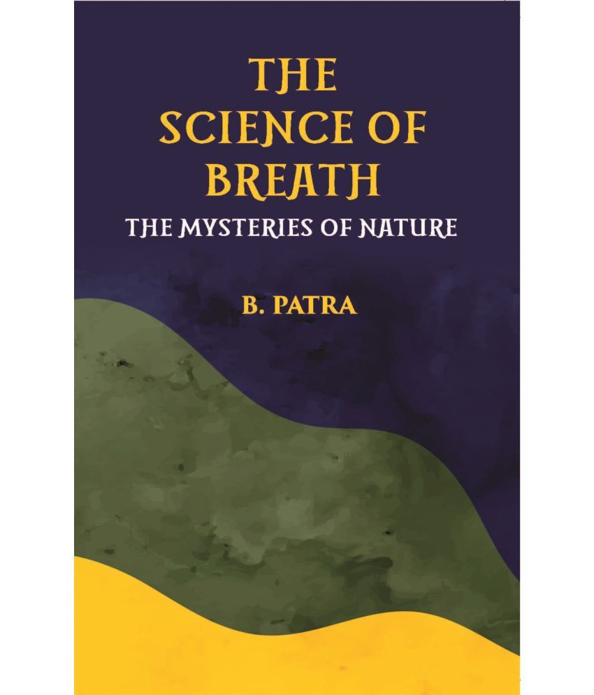     			The Science Of Breath The Mysteries Of Nature