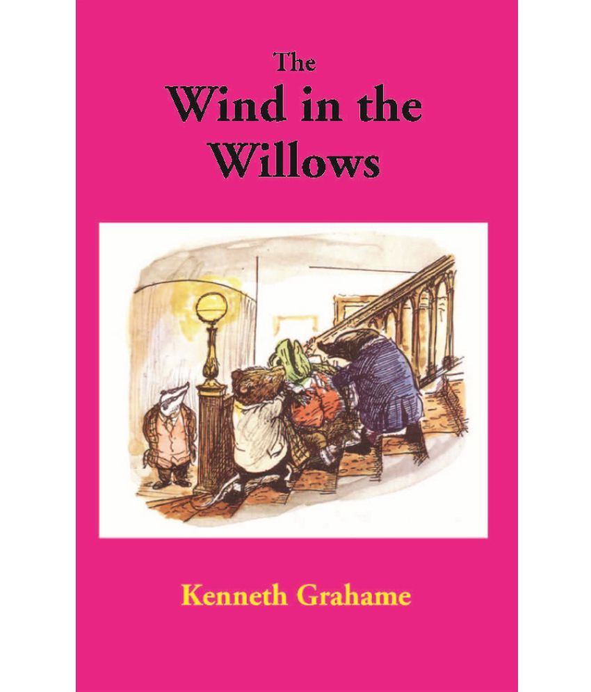     			The Wind in the Willows