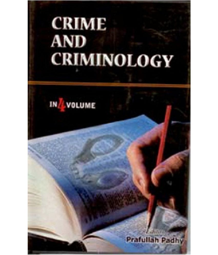     			Crime and Criminology (Criminological Theories) Volume Vol. 3rd