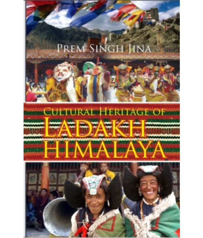     			Cultural Heritage of Ladakh Himalaya