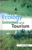     			Ecology, Environment and Tourism
