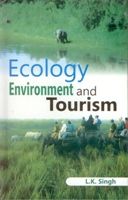     			Ecology, Environment and Tourism