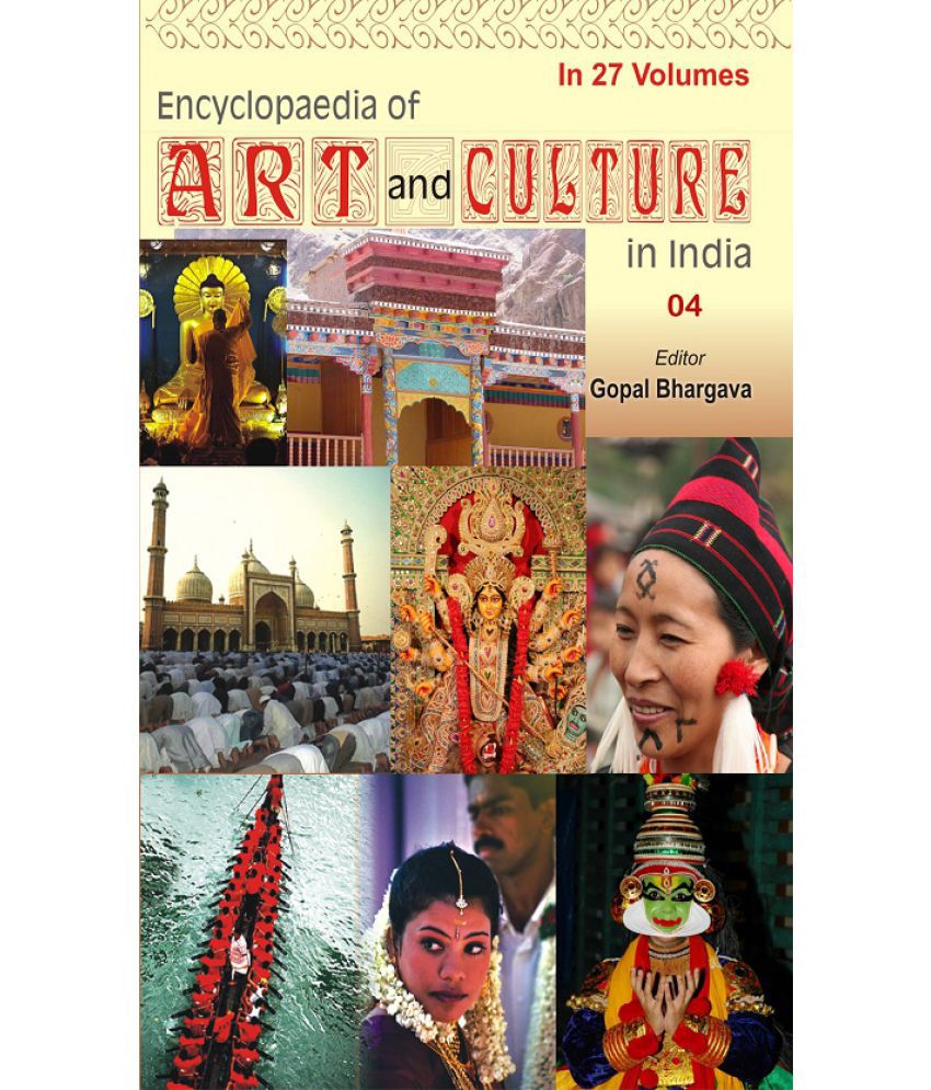     			Encyclopaedia of Art and Culture in India (Meghalaya & Mizoram) Volume Vol. 24th