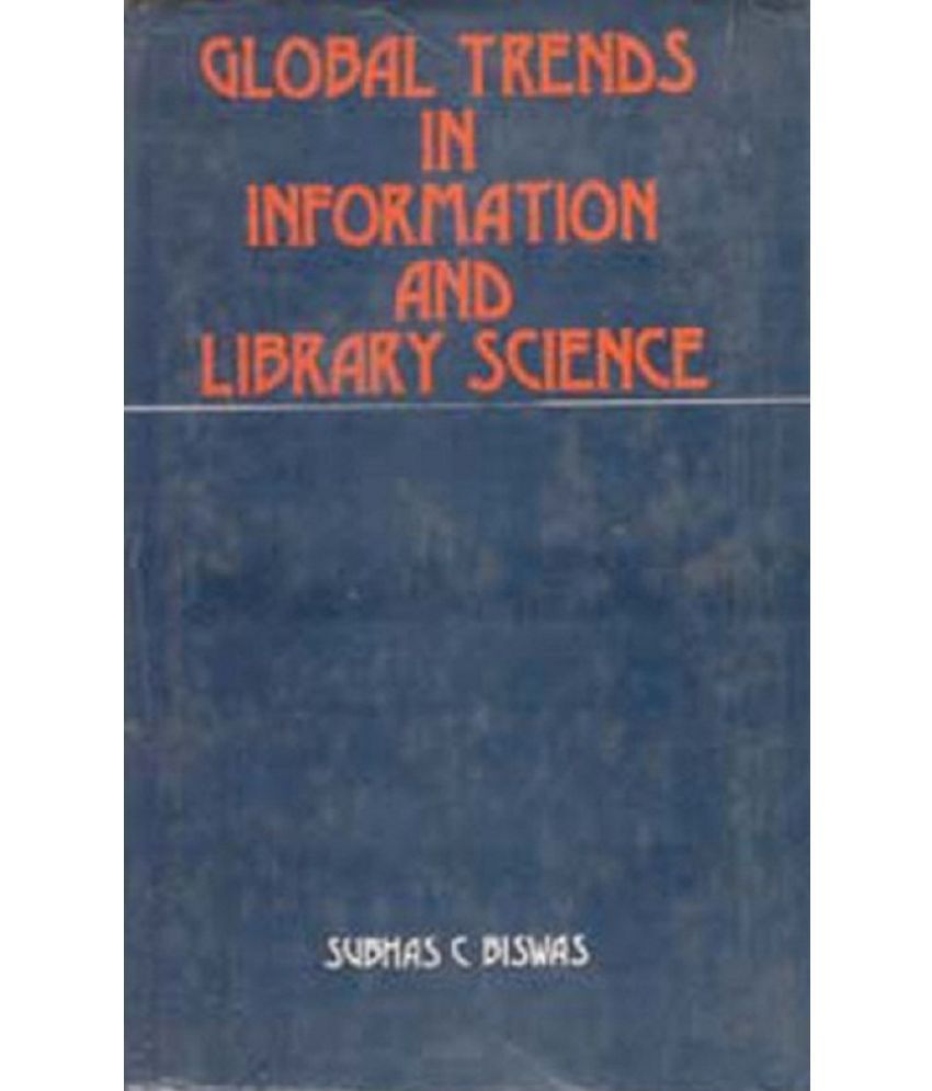     			Global Trends in Library and Information Science