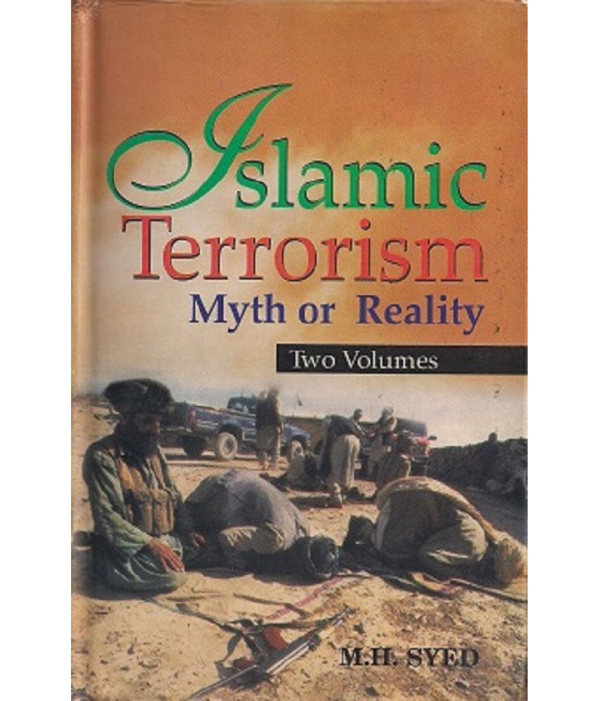     			Islamic Terrorism: Myth Or Reality Volume Vol. 2nd
