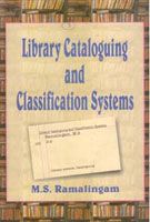     			Library Cataloguing and Classification Systems