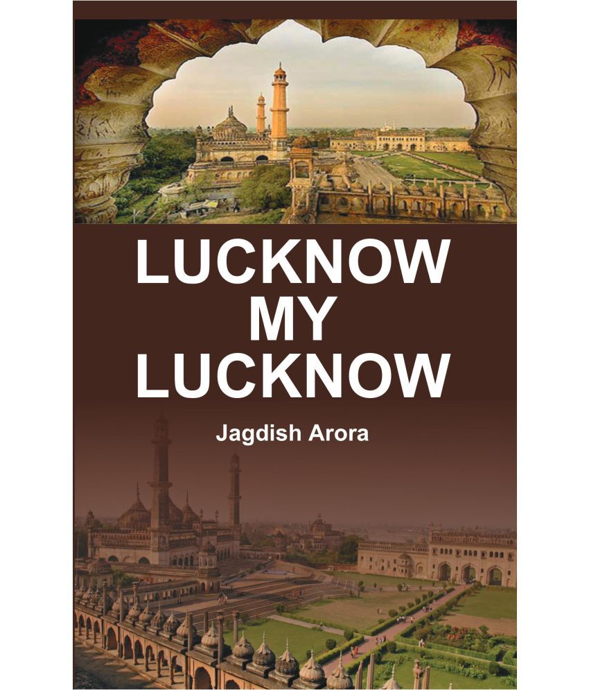     			Lucknow My Lucknow