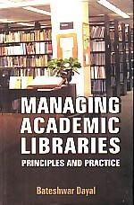     			Managing Academic Libraries