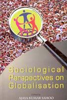     			Sociological Perspectives On Globalisation