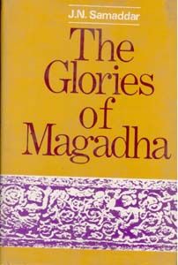     			The Glories of Magadha