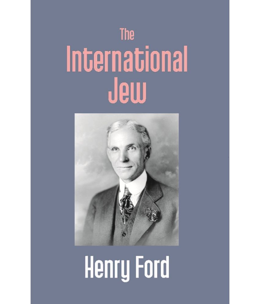     			The International Jew