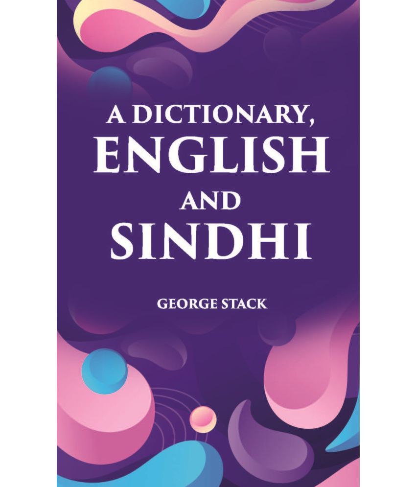     			A Dictionary, English And Sindhi