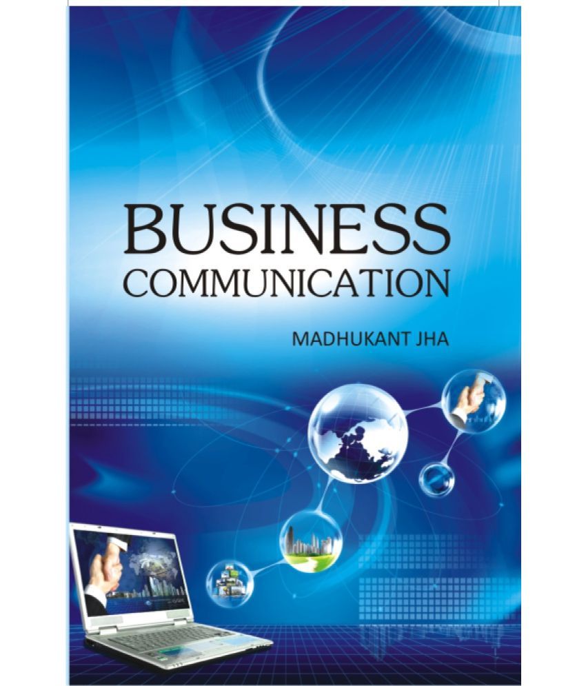     			Business Communication