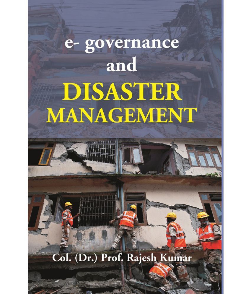     			E-Governance and Disaster Management