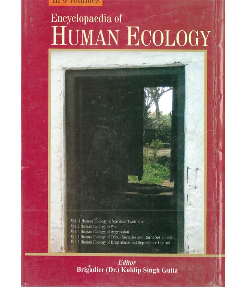     			Encyclopaedia of Human Ecology (Tribal Society & Rural Settlement) Volume Vol. 4th