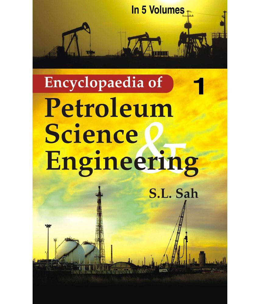     			Encyclopaedia of Petroleum Science and Engineering Volume Vol. 13th