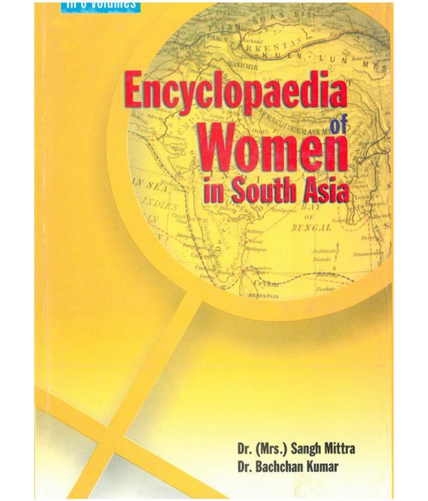     			Encyclopaedia of Women in South Asia (Bhutan) Volume Vol. 7th