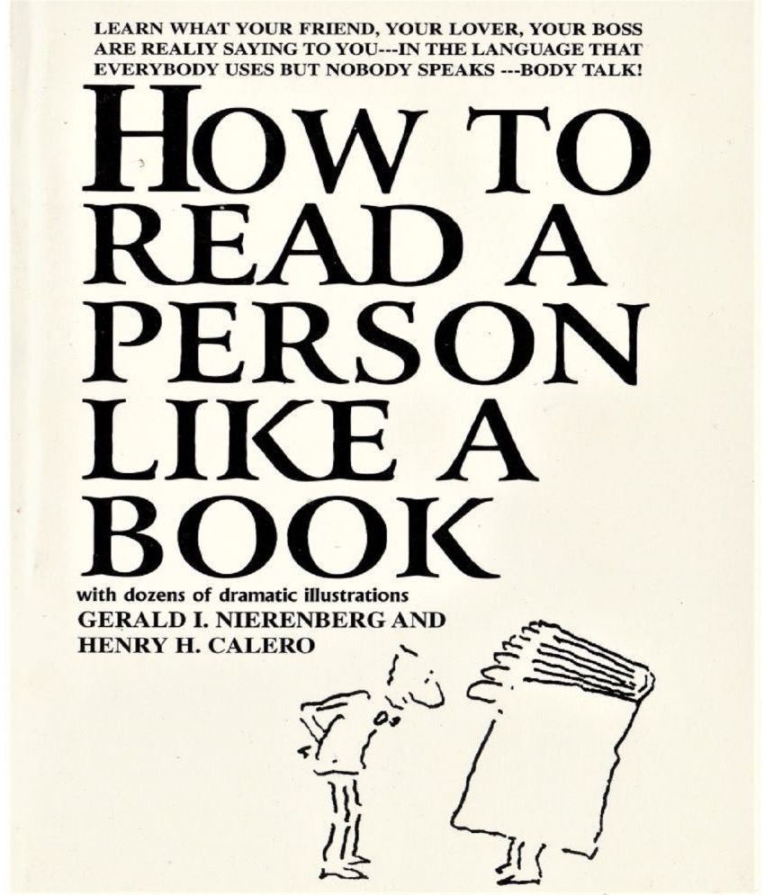     			How to Read a Person Like a Book by Gerard I Nierenberg