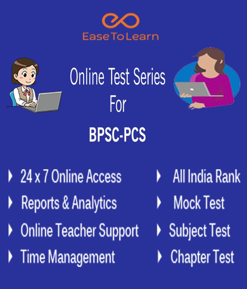     			Ease To Learn BPSC PCS Online Topic & Mock Test Series Online Tests