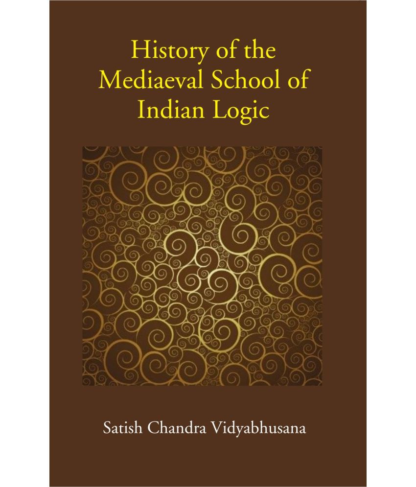     			History of the Mediaeval School of Indian Logic [Hardcover]