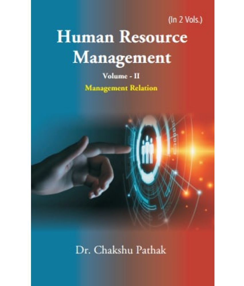     			Human Resource Management: Management Relation Volume Vol. 2nd