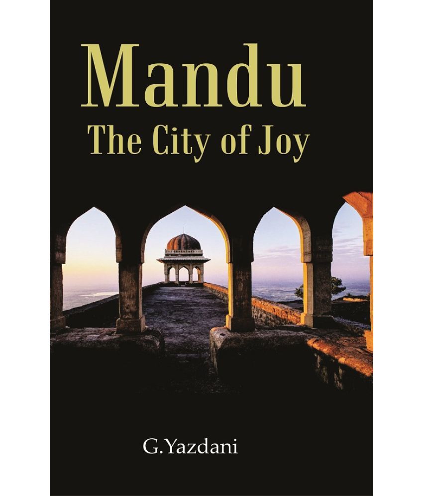     			Mandu : The City of Joy