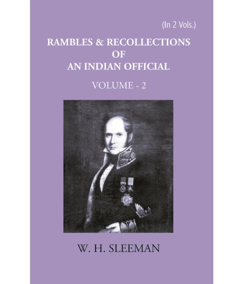     			Rambles And Recollections Of An Indian Official1809-1850 Volume Vol. 2nd