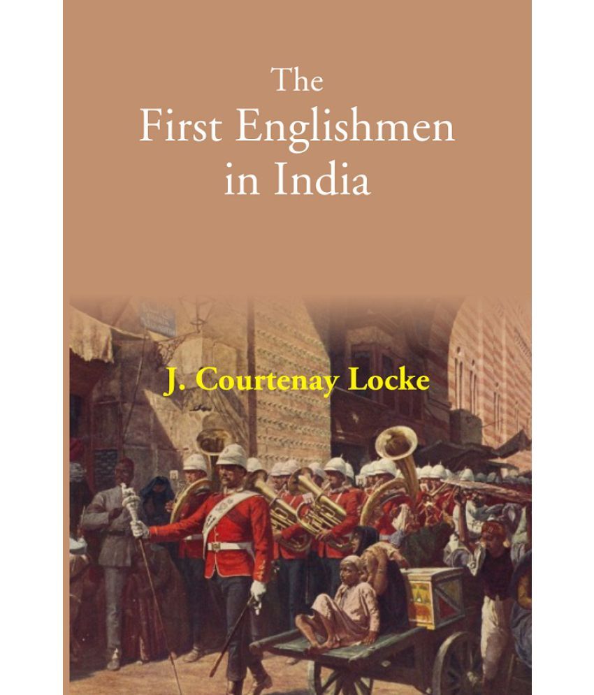     			The First Englishmen in India