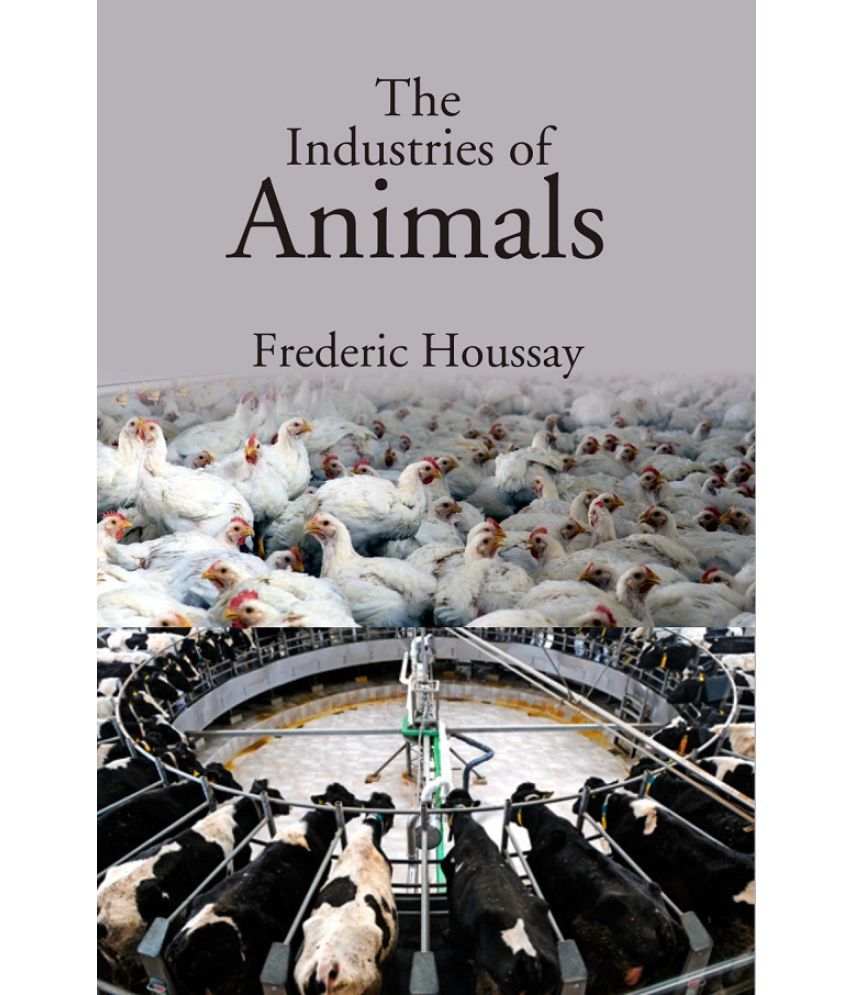     			The Industries of Animals