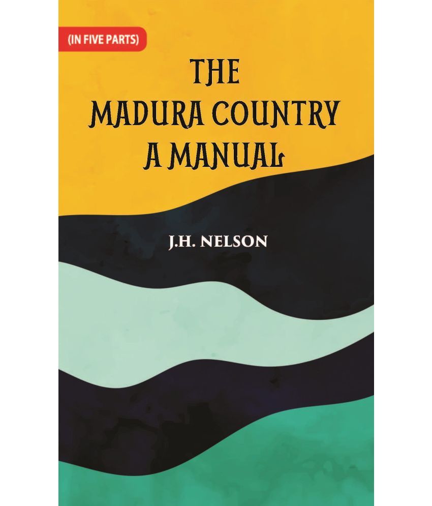     			The Madura Country A Manual Volume Part -4 [Hardcover]