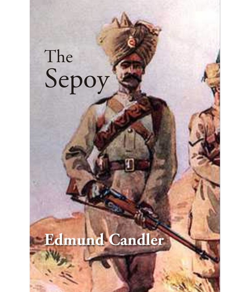     			The Sepoy