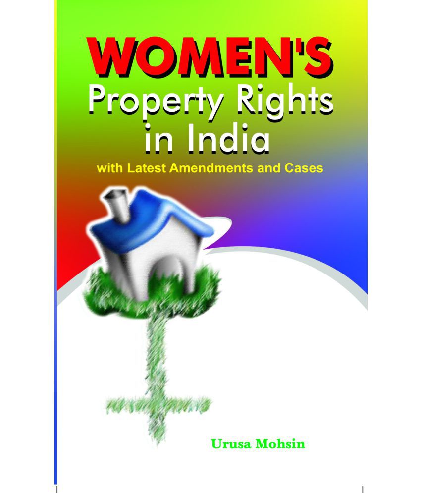     			Women's Property Right's in India With Latest Amendments and Cases [Hardcover]
