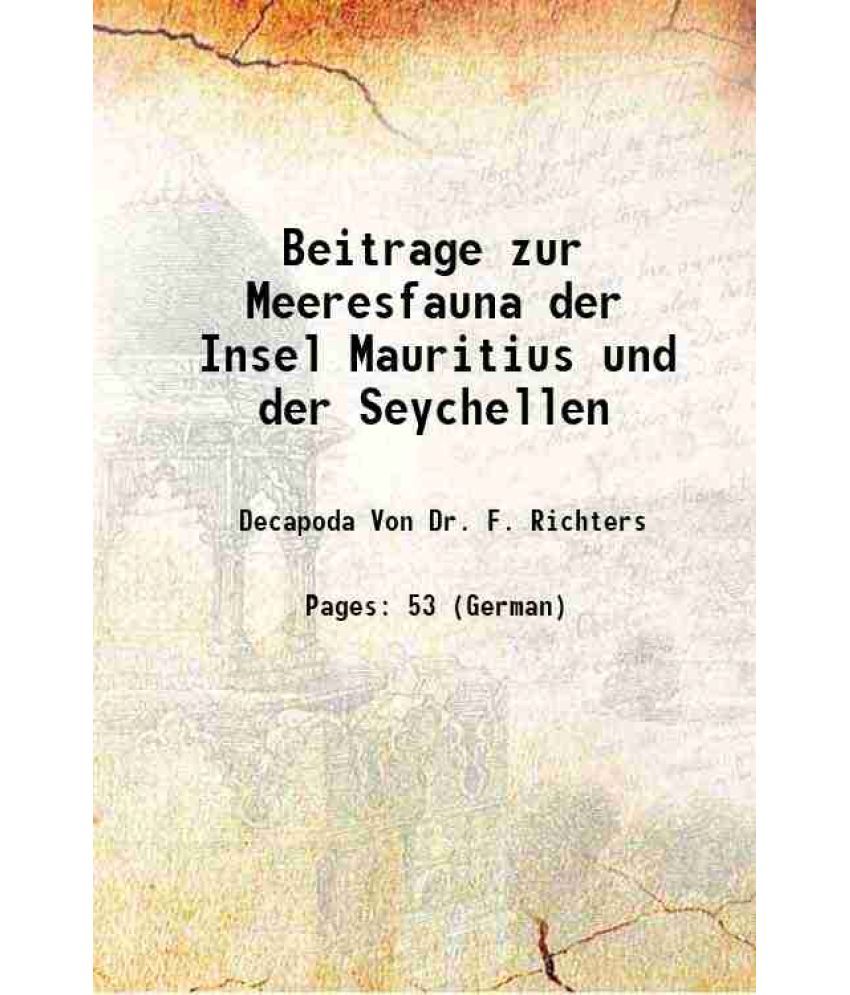     			Beitrage zur Meeresfauna der Insel Mauritius und der Seychellen 1880 [Hardcover]