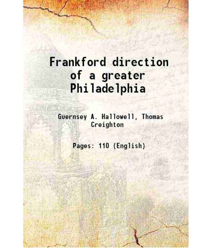     			Frankford direction of a greater Philadelphia 1922 [Hardcover]