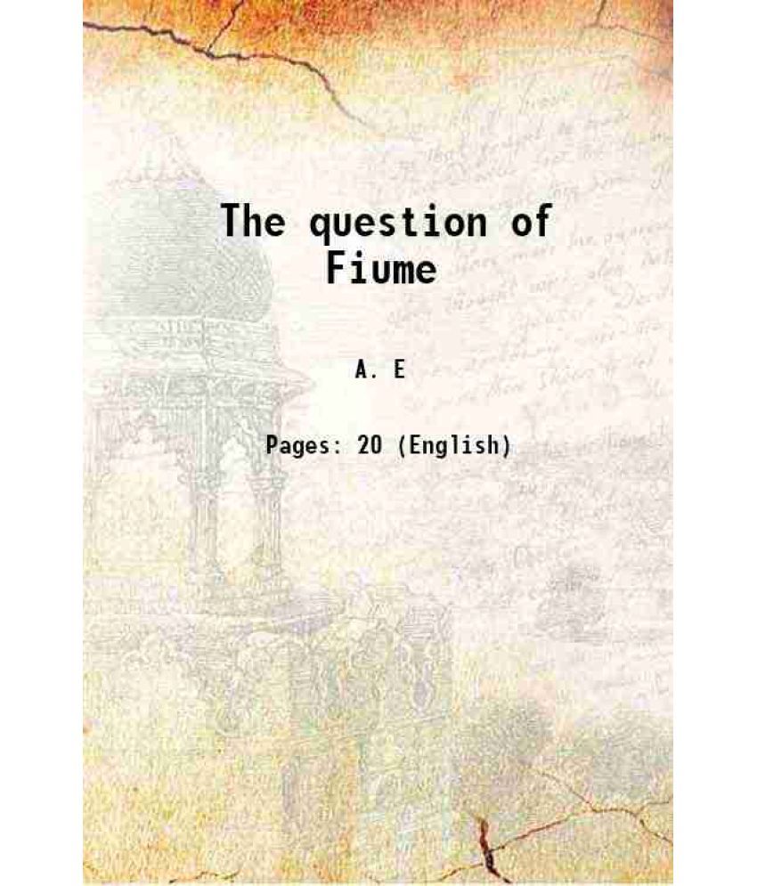     			The question of Fiume 1919 [Hardcover]