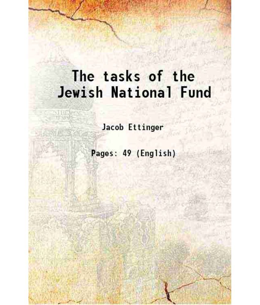     			The tasks of the Jewish National Fund 1918 [Hardcover]