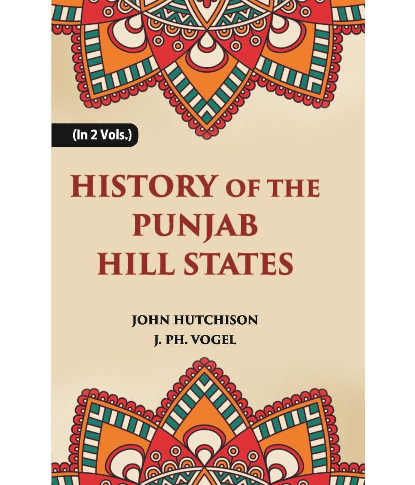     			History of The Panjab Hill States Volume Vol. 1st [Hardcover]