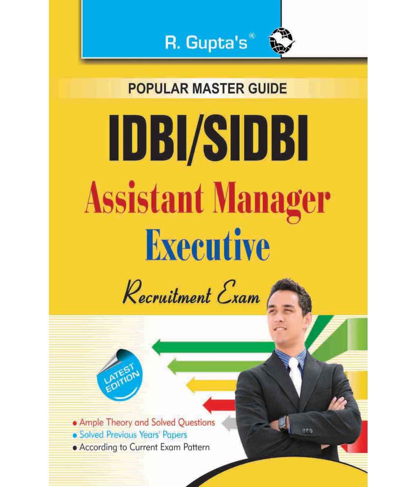     			IDBI/SIDBI: Assistant Manager/Executive Recruitment Exam Guide
