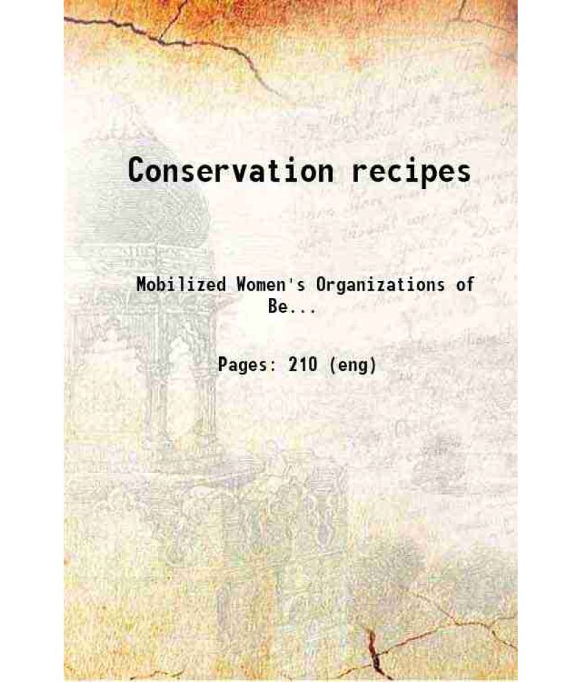     			Conservation recipes 1918 [Hardcover]