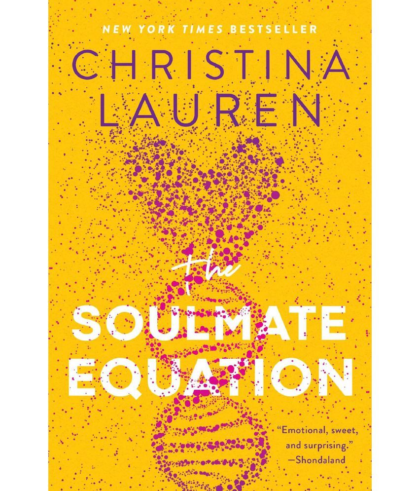     			THE SOULMATE EQUATION : THE NEW YORK TIMES By Christina Lauren