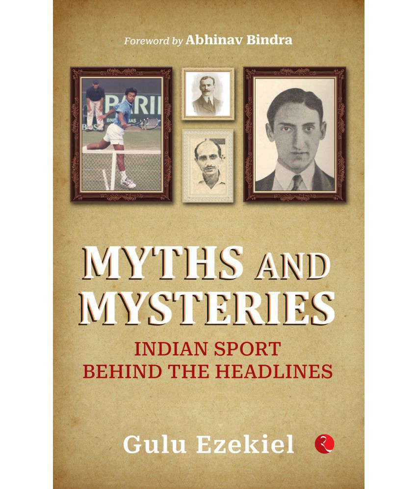     			MYTHS AND MYSTERIES By Gulu Ezekiel