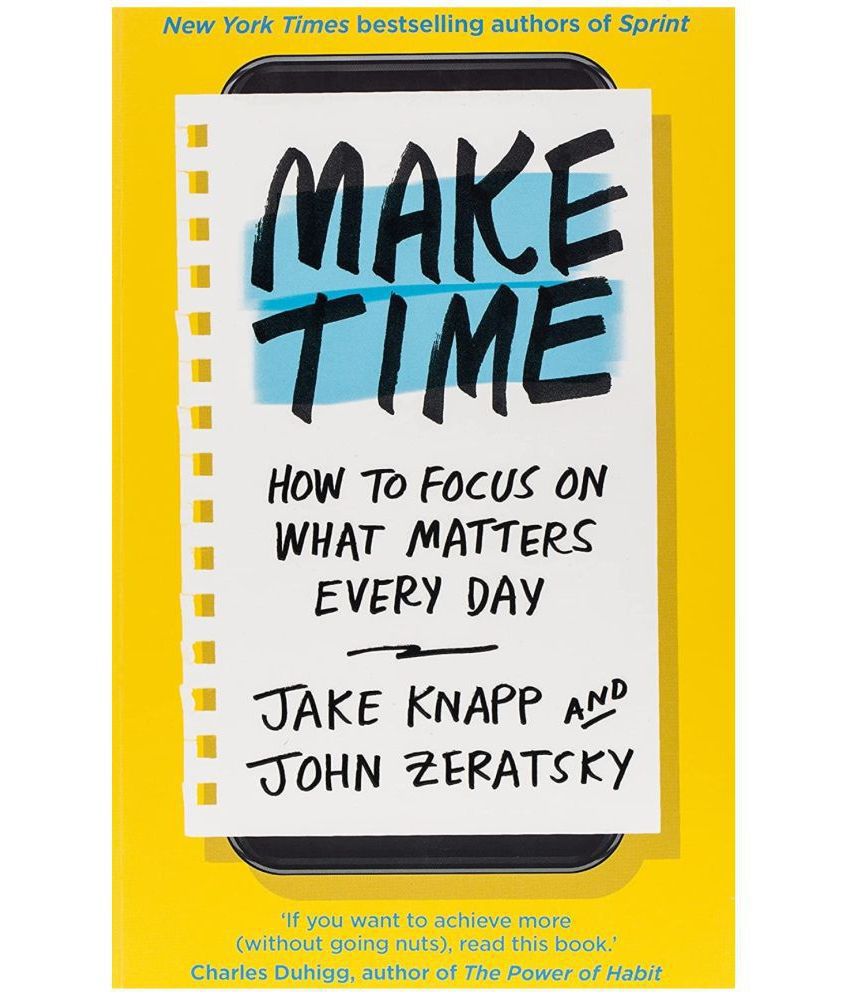    			Make Time: How to focus on what matters every day (English, Paperback)