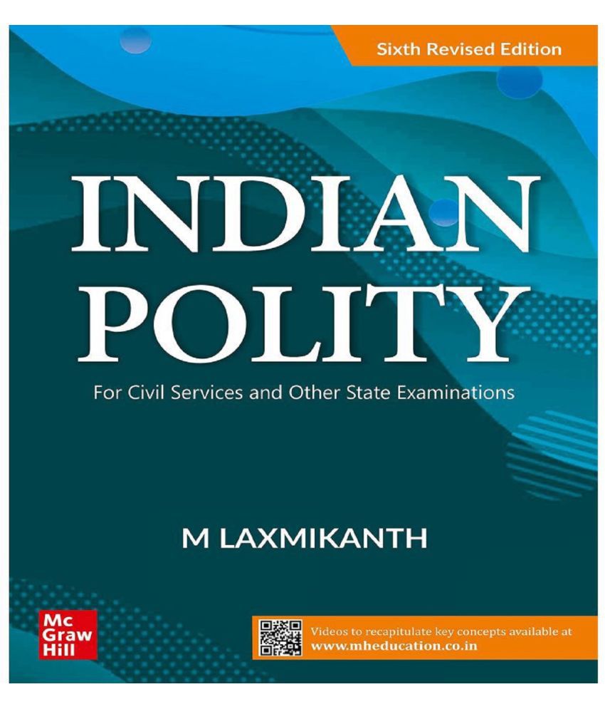     			Indian Polity ( English| 6th Revised Edition) | UPSC | Civil Services Exam | State Administrative Exams Paperback 2021 by M Laxmikanth
