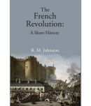 The French Revolution: A Short History [Hardcover]