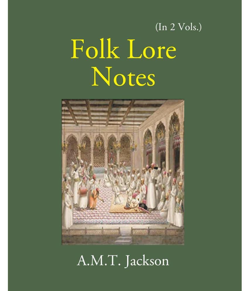     			Folk Lore Notes Folklore Of Gujarat Volume Vol. 1st [Hardcover]